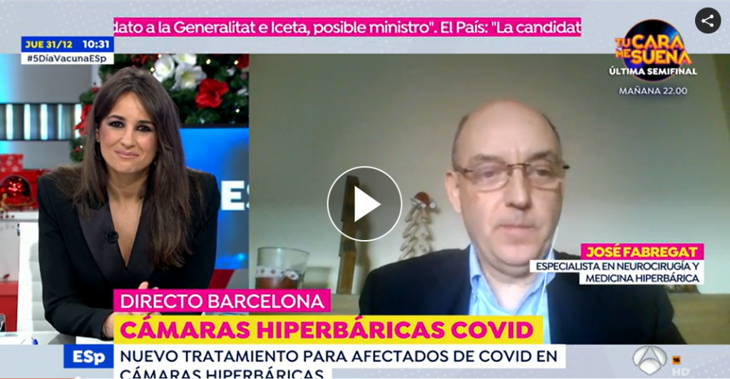 El Dr. Fabregat explica en Espejo público cómo combate la oxigenoterapia hiperbárica al Covid 19